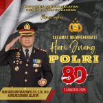 Selamat Hari Juang Polri Ke-80